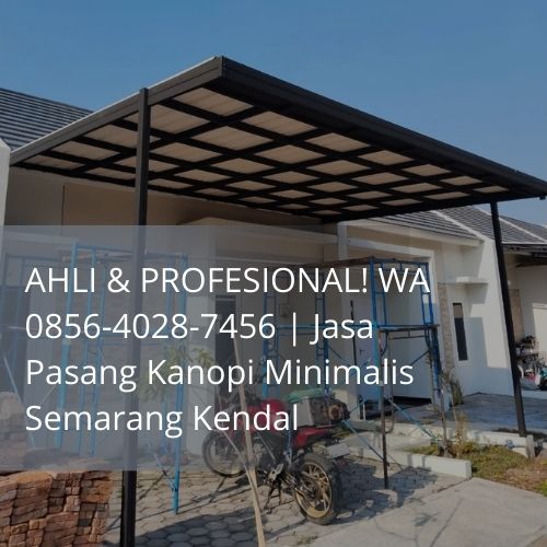 Jasa Pasang kanopi semarang kendal