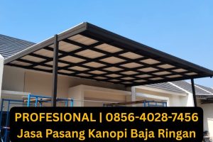 PROFESIONAL | 0856-4028-7456 Jasa Pasang Kanopi Baja Ringan di Semarang Kendal