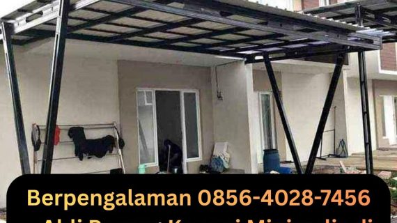 Berpengalaman 0856-4028-7456 – Ahli Pasang Kanopi Minimalis di Demak Kudus