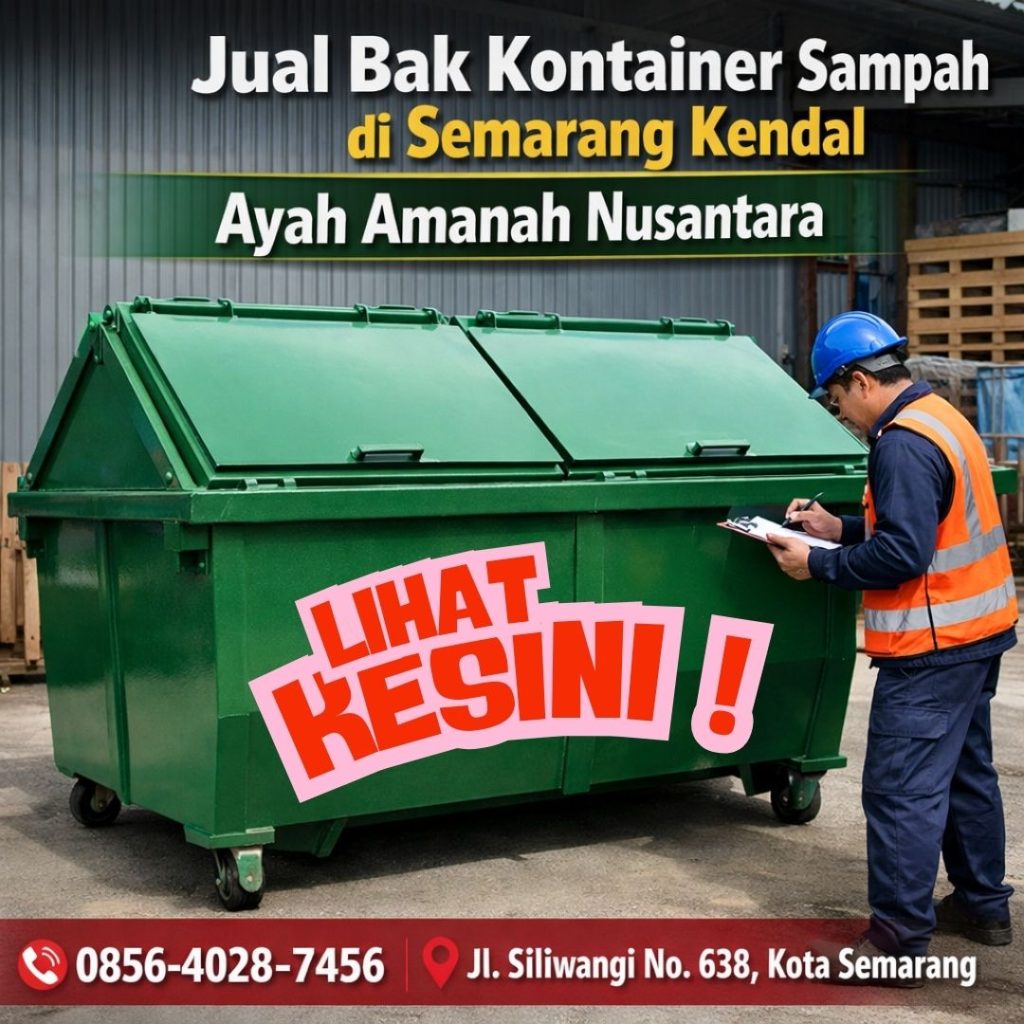LIHAT SINI ! 0856-4028-7456 Harga Bak Truk Sampah di Semarang Kendal - Ayah Amanah Nusantara