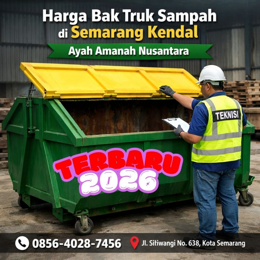 TERBARU 2026! 0856-4028-7456 Jual Bak Kontainer Sampah di Semarang Kendal - Ayah Amanah Nusantara