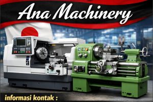 COBA KESINI !! 0822-4334-9962 Supplier Mesin Bubut Jepang Terbaik di Bandung Jawa Barat Ana Machinery