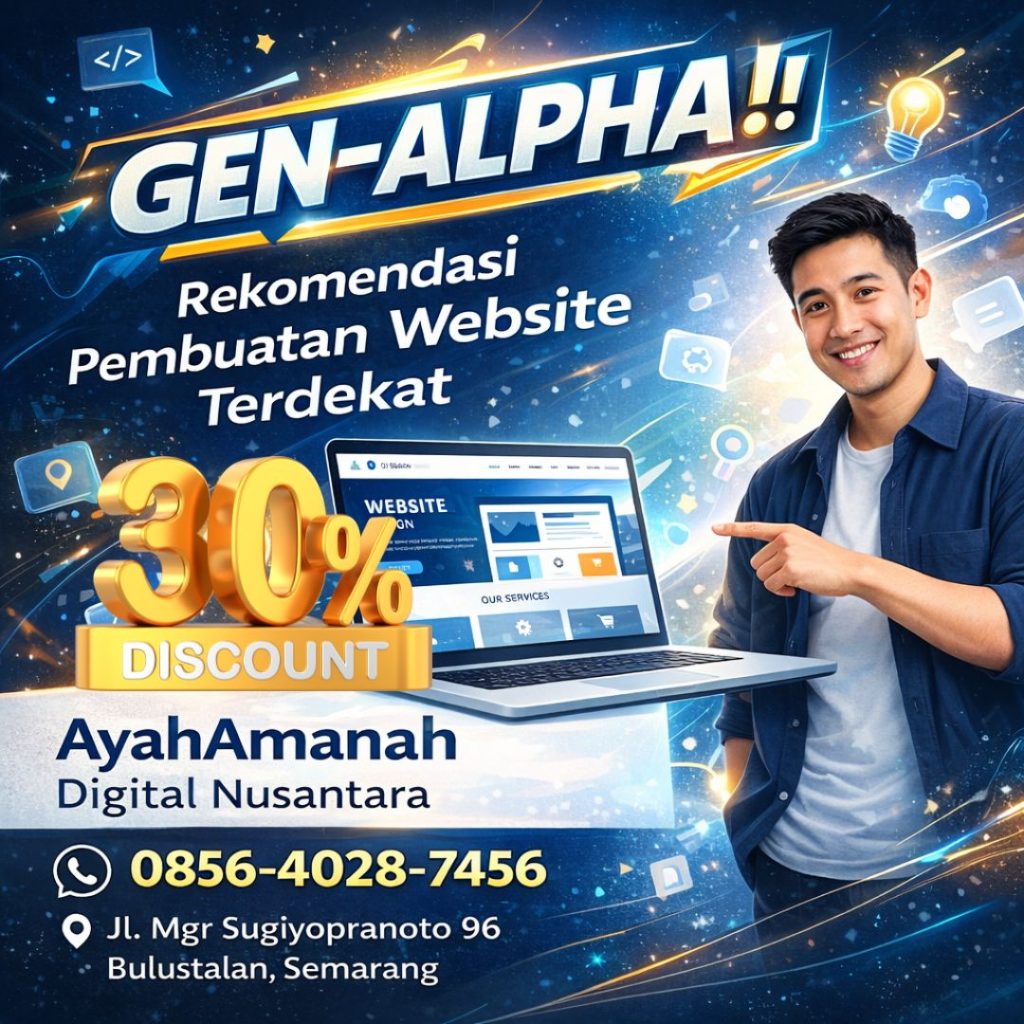 GEN–ALPHA !! 0856-4028-7456 Rekomendasi Pembuatan Website Terdekat Ayah Amanah Digital Nusantara