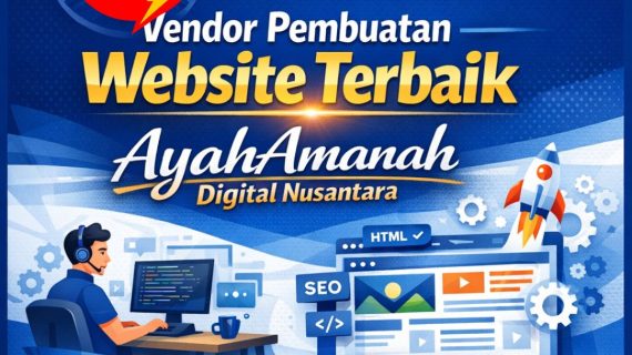 TITIK PUSAT 0856-4028-7456 Vendor Pembuatan Website Terbaik Ayah Amanah Digital Nusantara