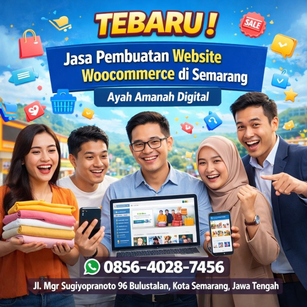 KESINI AJA ! 0856-4028-7456 Jasa Pembuatan Website Kantor di Semarang - Ayah Amanah Digital