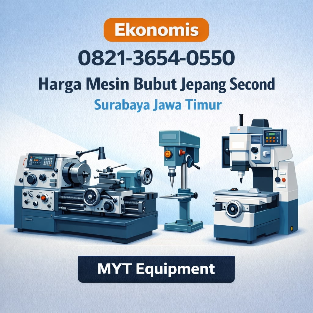 Ekonomis | 0821-3654-0550 – Harga Mesin Bubut Jepang Second di Surabaya Jawa Timur MYT Equipment