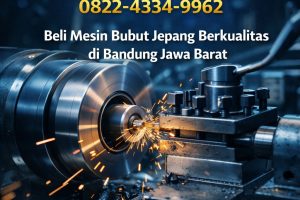 Siap Pakai 0822-4334-9962 Beli Mesin Bubut Jepang Berkualitas di Bandung Jawa Barat Ana Machinery