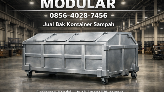 MODULAR | WA 0856-4028-7456 Jual Bak Kontainer Sampah di Semarang Kendal – Ayah Amanah Nusantara