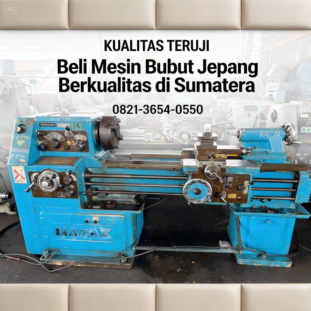Kualitas Teruji, 0821-3654-0550, Beli Mesin Bubut Jepang Berkualitas di Sumatera MYT Equipment