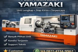 Pusat Mesin Bubut Import Jepang Yamazaki di Kalimantan Tengah