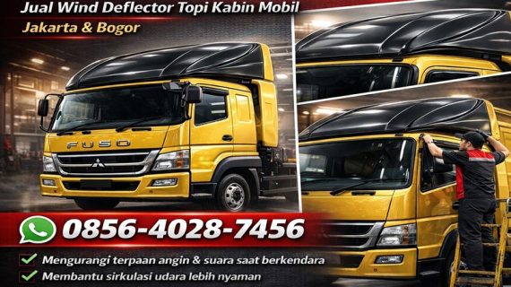 PRODUK BERKUALITAS! 0856-4028-7456 Jual Wind Deflector Topi Kabin Mobil di Jakarta Bogor