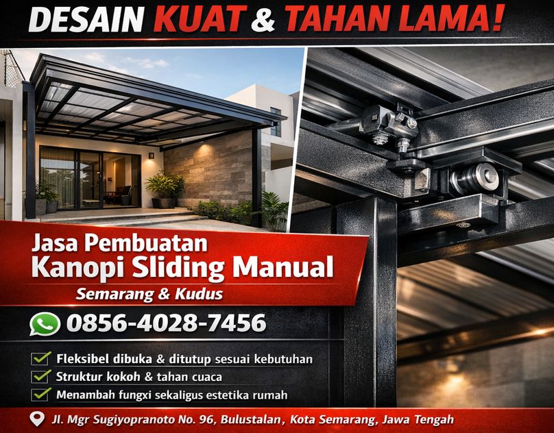 DESAIN KUAT & TAHAN LAMA! 0856-4028-7456 Jasa Pembuatan Kanopi Sliding Manual di Semarang Kudus