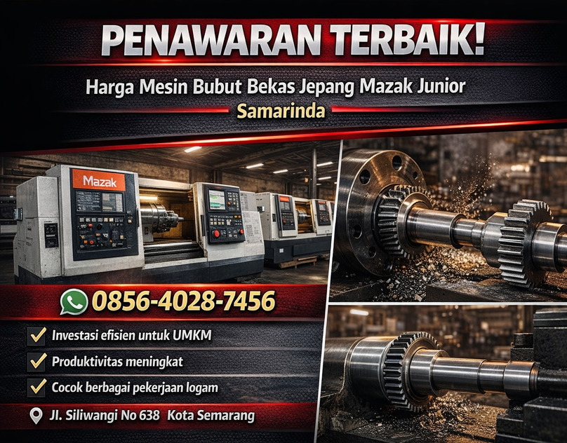 PENAWARAN TERBAIK! 0856-4028-7456 Harga Mesin Bubut Bekas Jepang Mazak Junior di Samarinda
