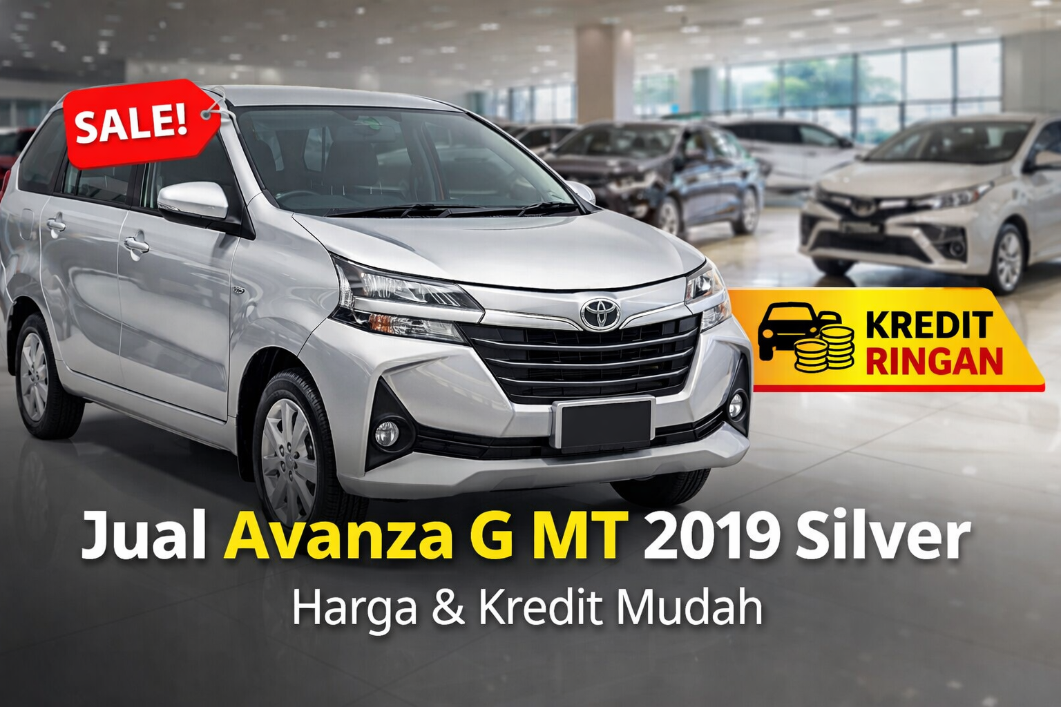 “Jual Avanza G MT 2019 Silver Harga & Kredit Mudah”