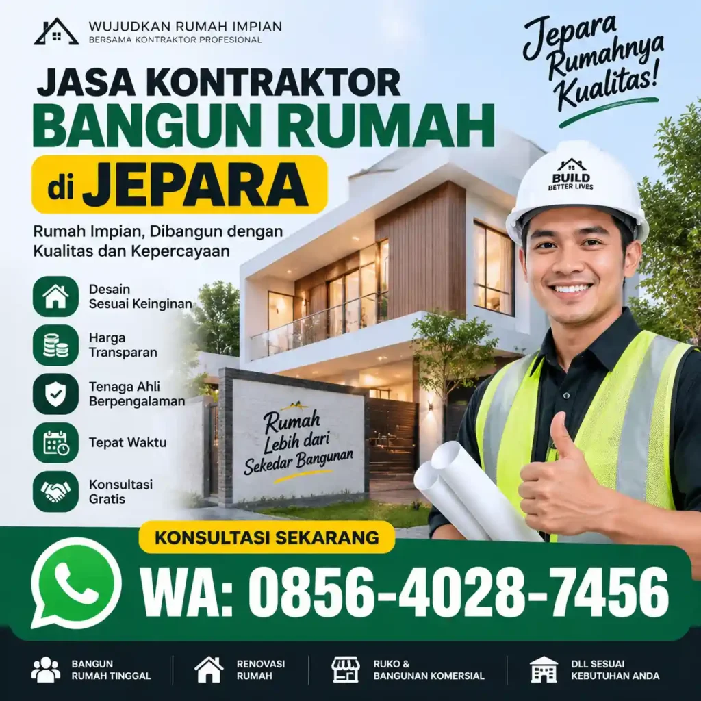 Jasa Kontraktor Bangun Rumah di Jepara