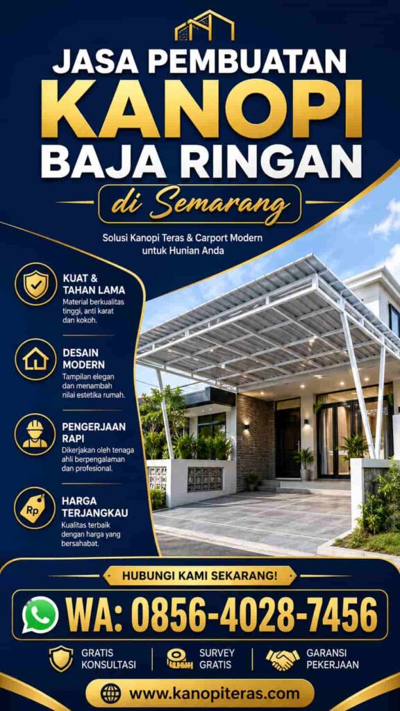 Jasa Pembuatan Kanopi Baja Ringan di Semarang