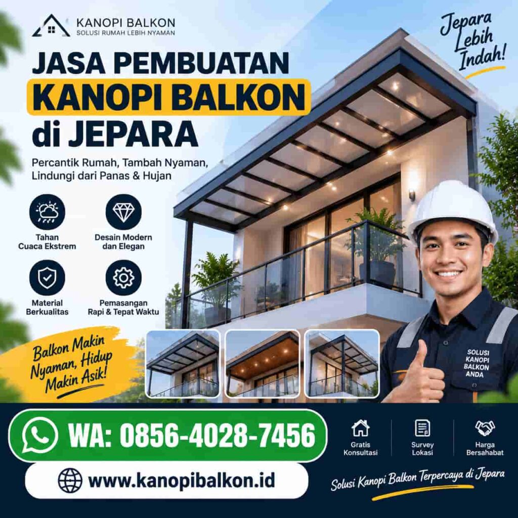 Jasa Pembuatan Kanopi Balkon di Jepara