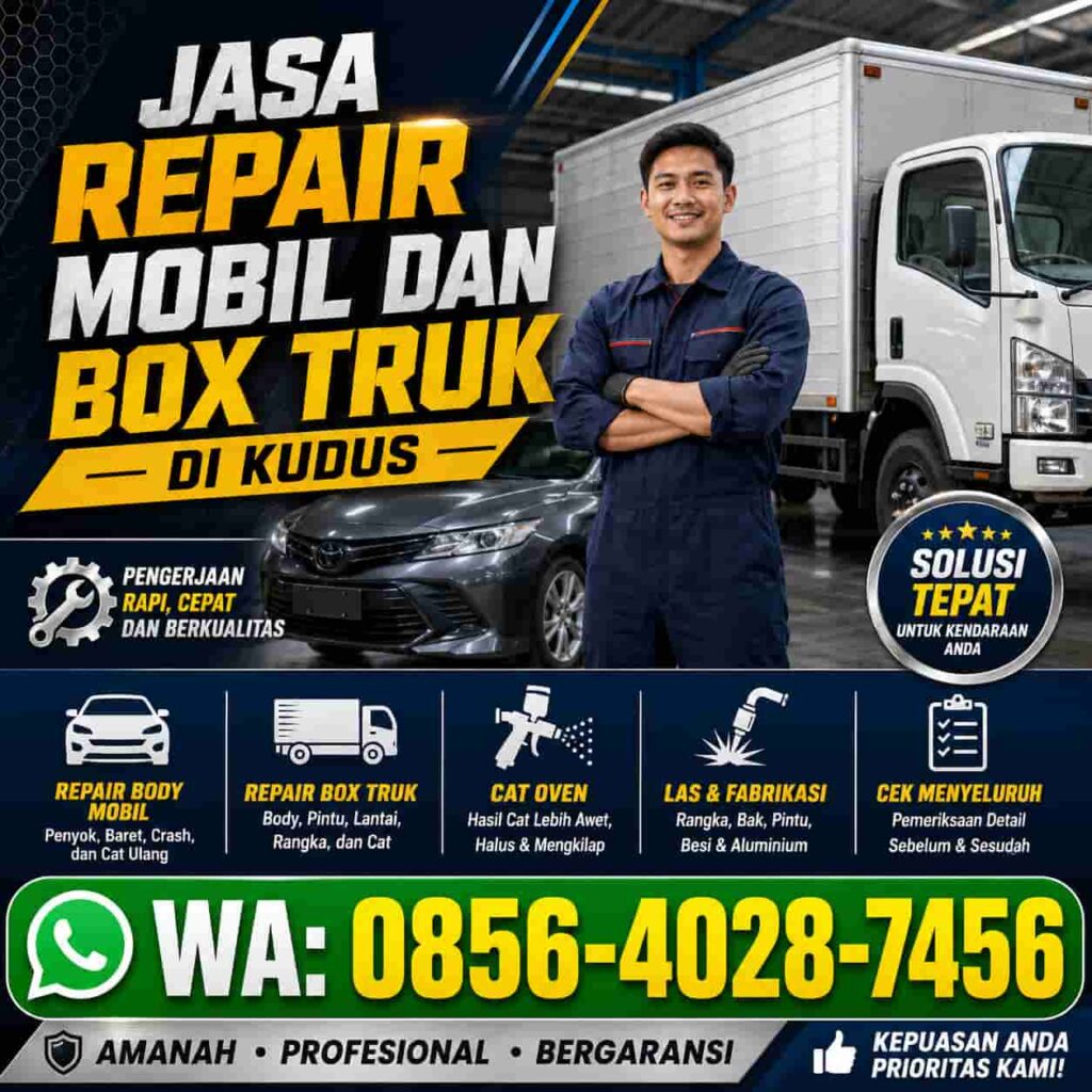 Jasa Repair Mobil dan Box Truk di Kudus