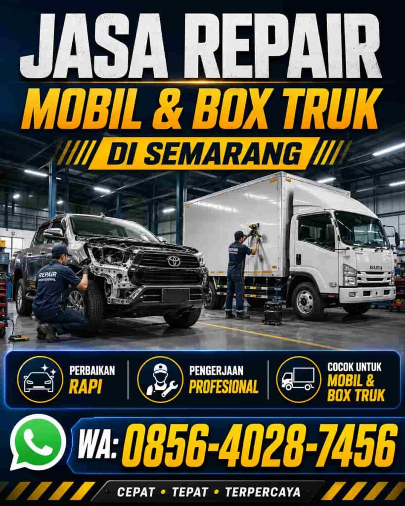 Jasa Repair Mobil dan Box Truk di Semarang untuk Armada Tetap On The Road