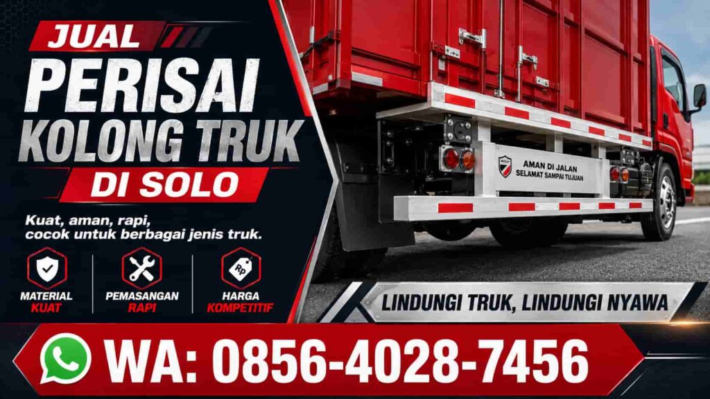 Jual Perisai Kolong Belakang Truk di Solo