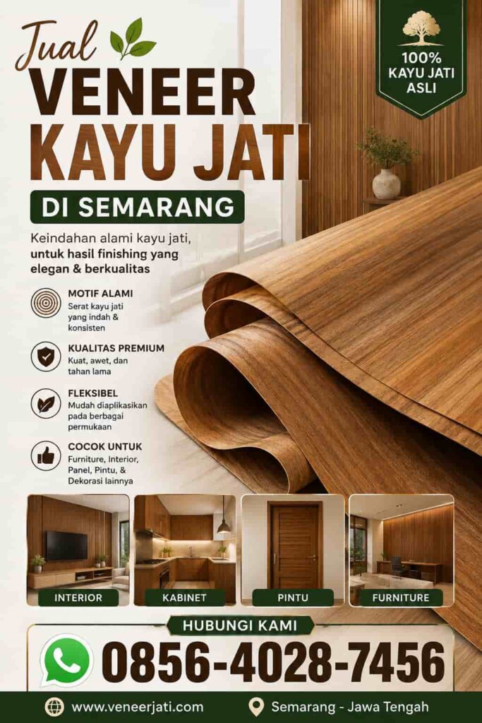 Jual Veneer Kayu Jati di Semarang untuk Furnitur Premium