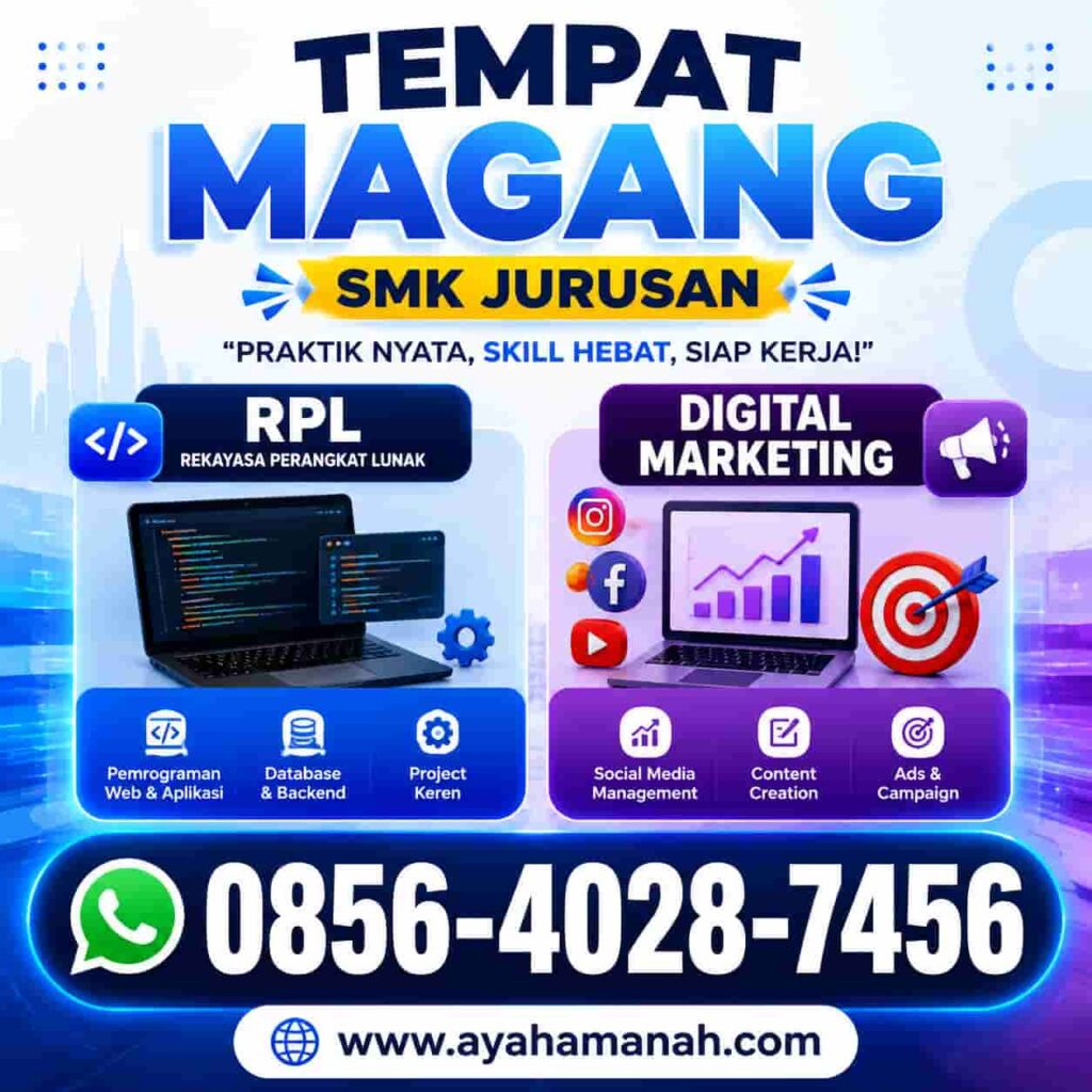 Tempat Magang SMK Jurusan RPL dan Digital Marketing