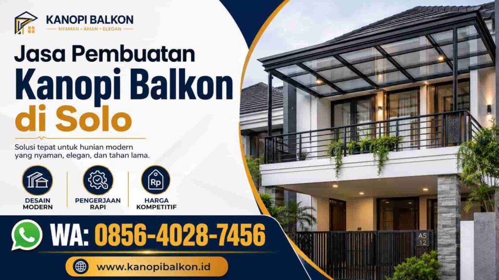 jasa pembuatan dan pemasangan kanopi balkon di semarang solo
