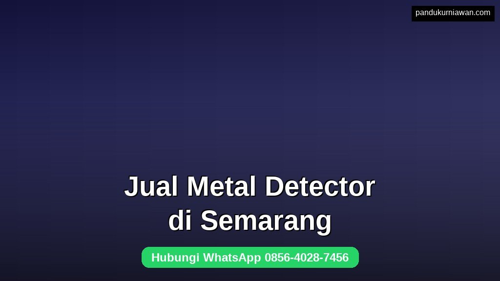 Jual Metal Detector di Semarang untuk sistem keamanan walk-through