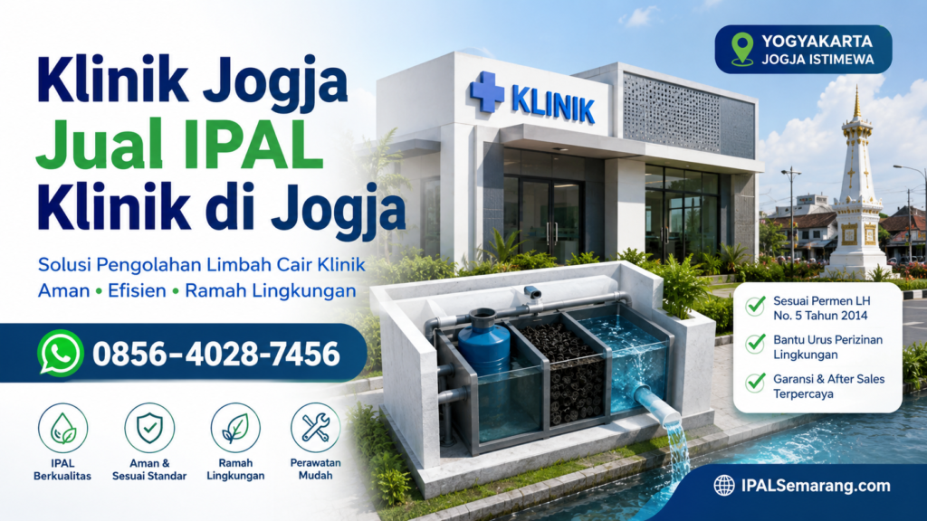 Featured image Klinik Jogja Jual IPAL Klinik di Jogja 0856-4028-7456
