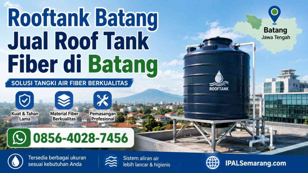 Featured image Rooftank Batang Jual Roof Tank Fiber di Batang Jawa Tengah 0856-4028-7456