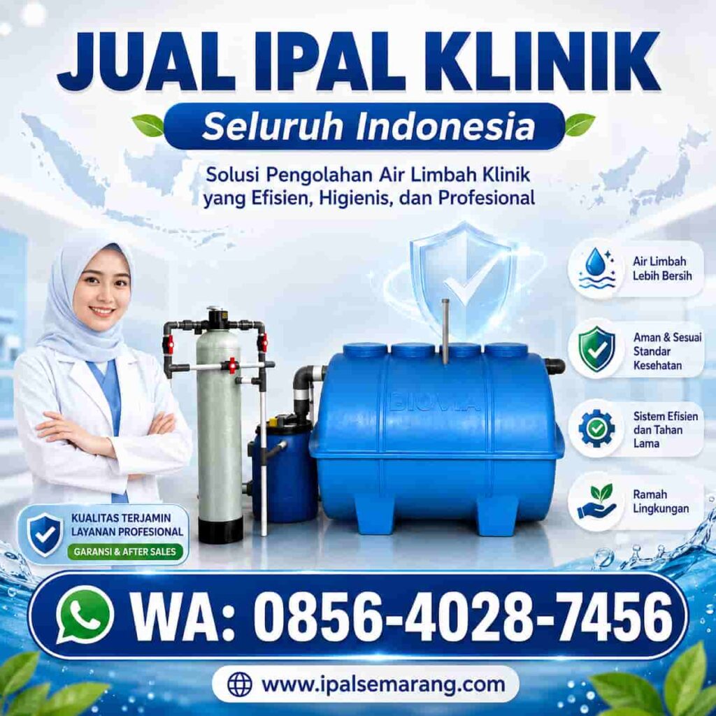Jual IPAL Klinik Seluruh Indonesia