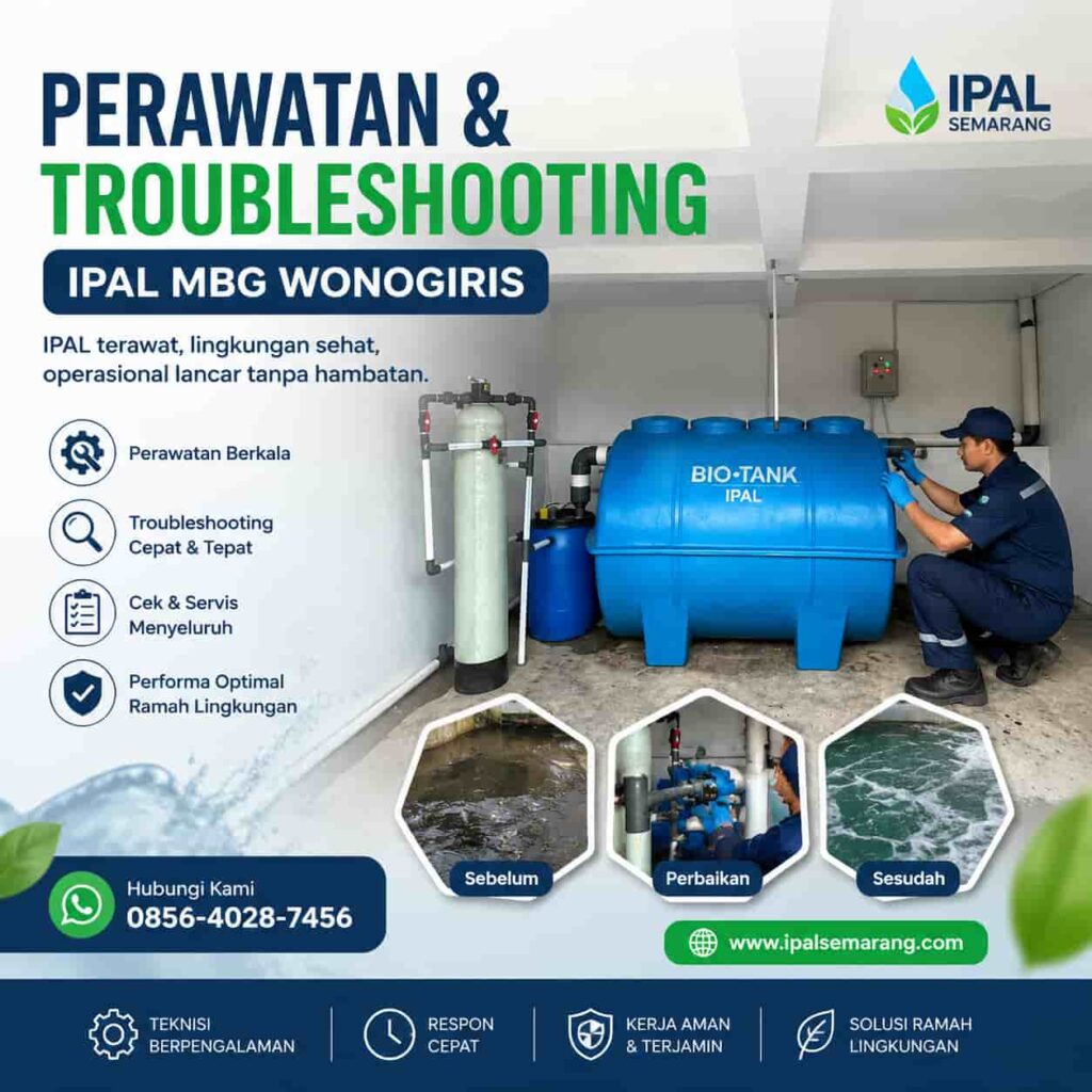 Perawatan dan Troubleshooting IPAL MBG Wonogiri