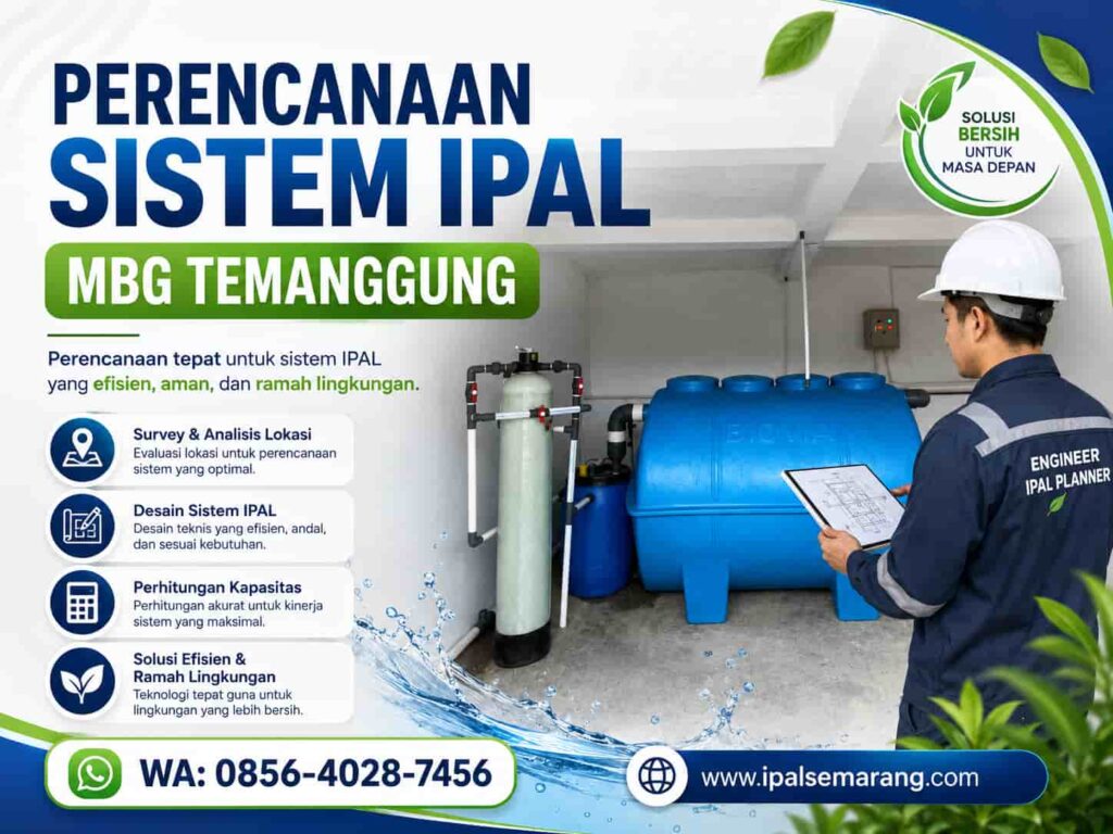 Perencanaan Sistem IPAL MBG Temanggung